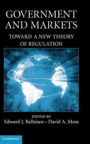 Government and Markets: Toward a New Theory of Regulation,Used