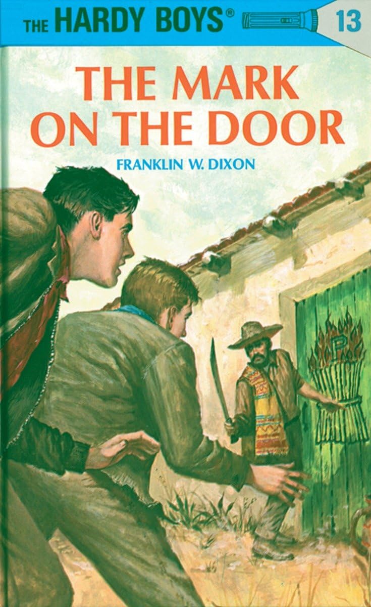 The Mark on the Door (Hardy Boys #13),Used