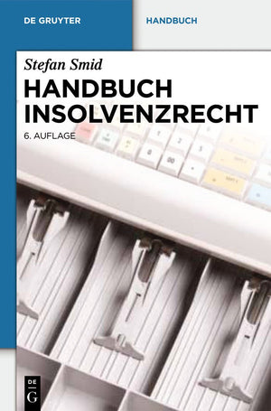 Handbuch Insolvenzrecht (De Gruyter Handbuch) (German Edition),Used