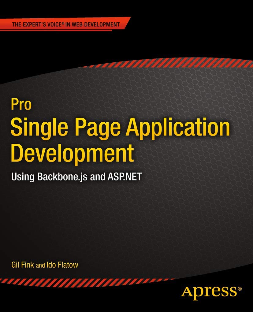 Pro Single Page Application Development: Using Backbone.js and ASP.NET,Used
