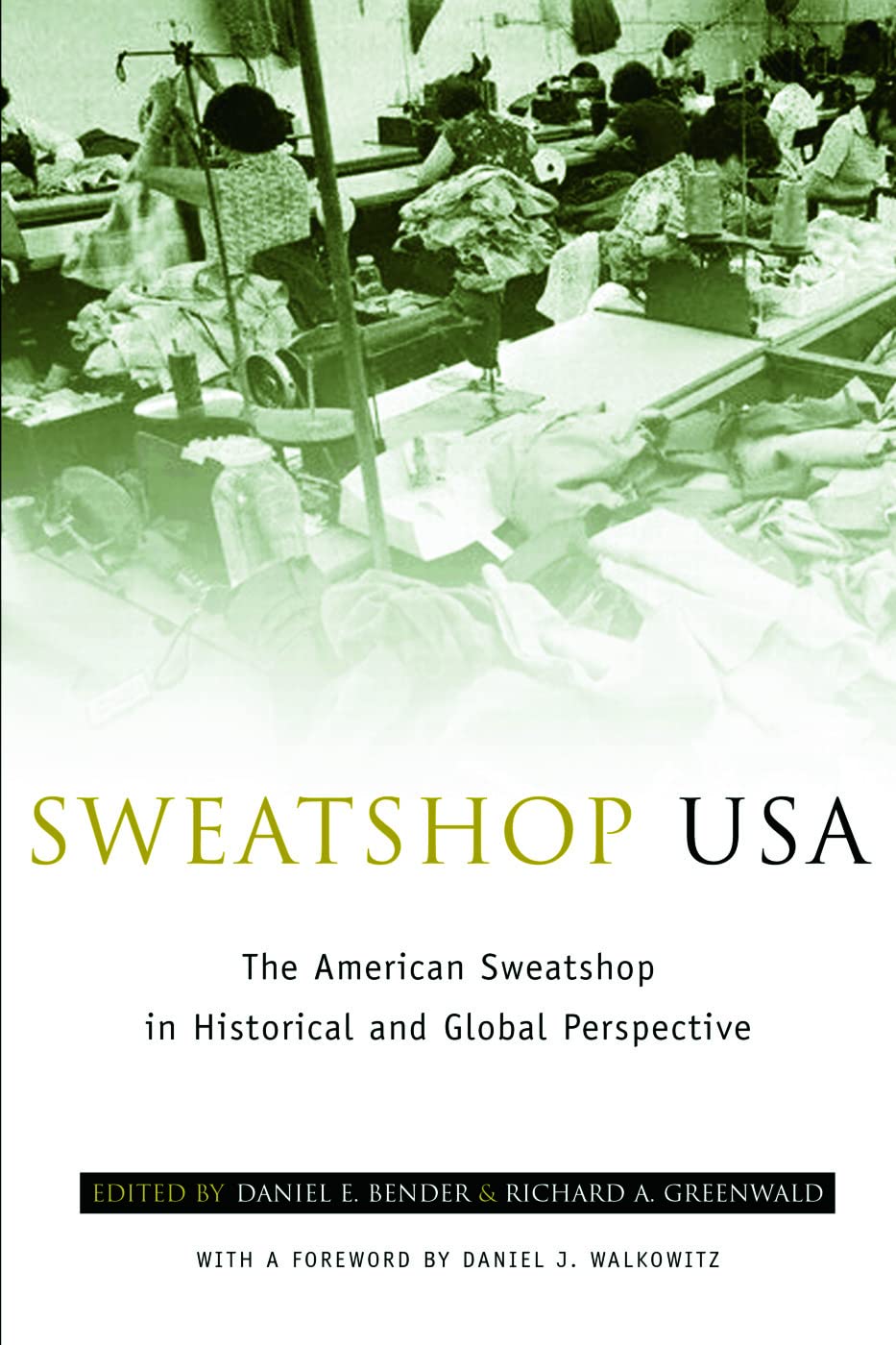 Sweatshop Usa,New