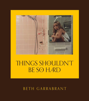 Things Shouldn't Be So Hard,New