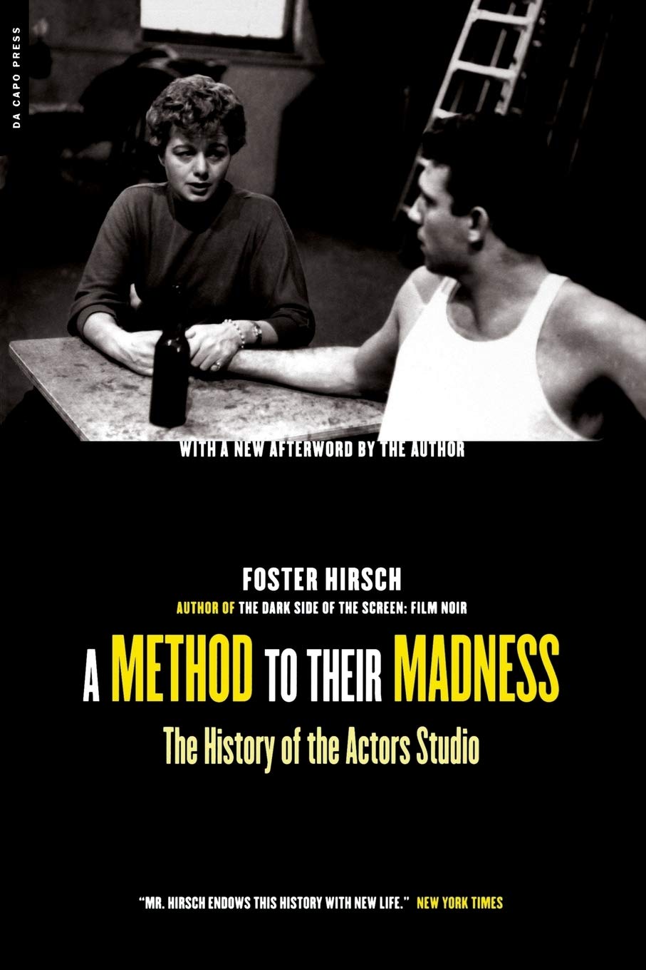 A Method To Their Madness: The History Of The Actors Studio,Used