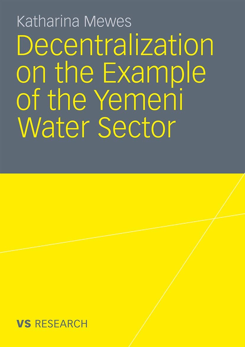 Decentralization On The Example Of The Yemeni Water Sector,Used