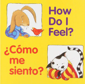 How Do I Feel?/Cmo Me Siento?: Bilingual Englishspanish (Good Beginnings),New