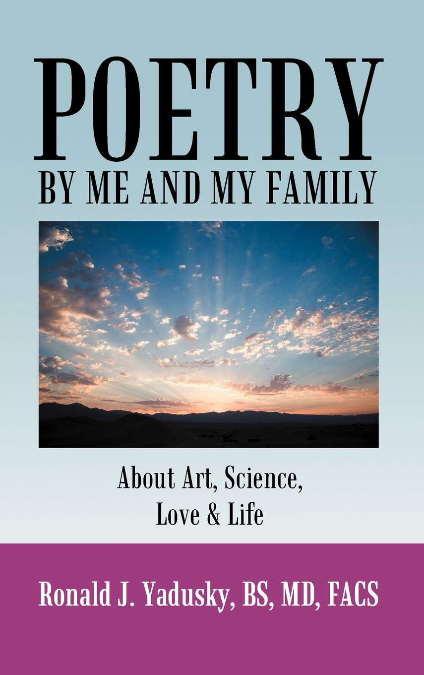 Poetry By Me And My Family: About Art, Science, Love & Life,Used