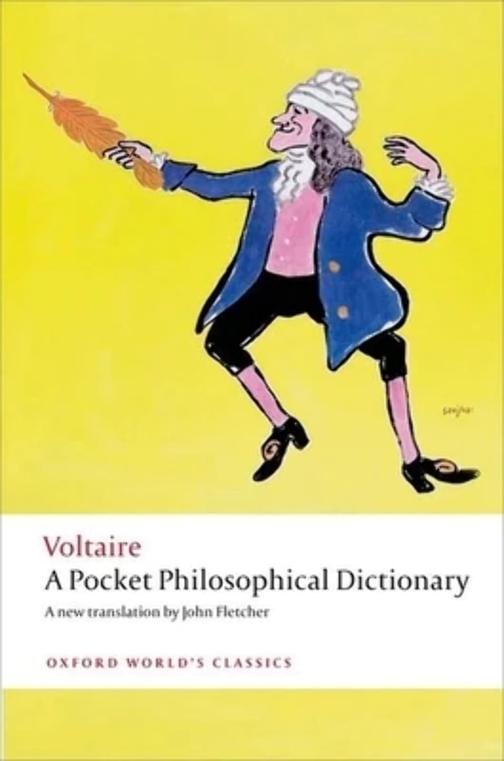 A Pocket Philosophical Dictionary (Oxford World's Classics),Used