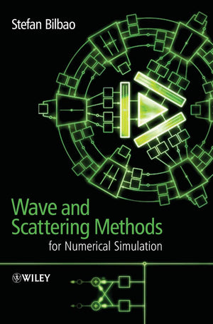 Wave And Scattering Methods For Numerical Simulation,Used