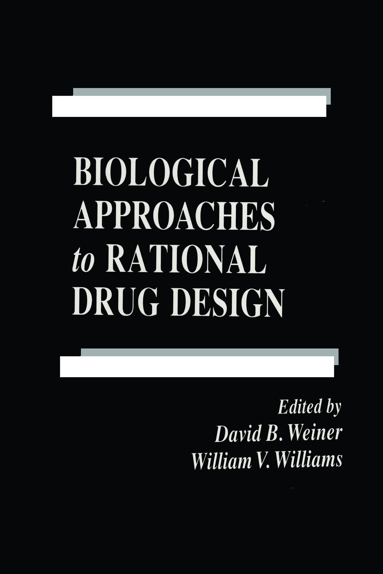 Biological Approaches to Rational Drug Design (Handbooks in Pharmacology and Toxicology),Used