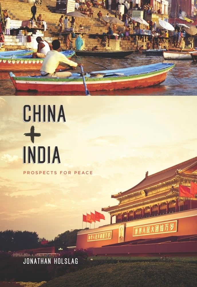 China and India: Prospects for Peace (Contemporary Asia in the World),Used