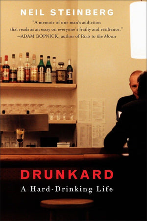 Drunkard: A HardDrinking Life,Used