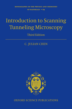 Introduction to Scanning Tunneling Microscopy Third Edition (Monographs on the Physics and Chemistry of Materials),Used