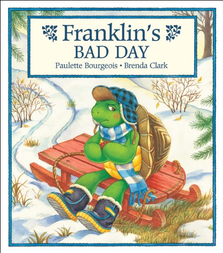 Franklin'S Bad Day (Franklin Series)