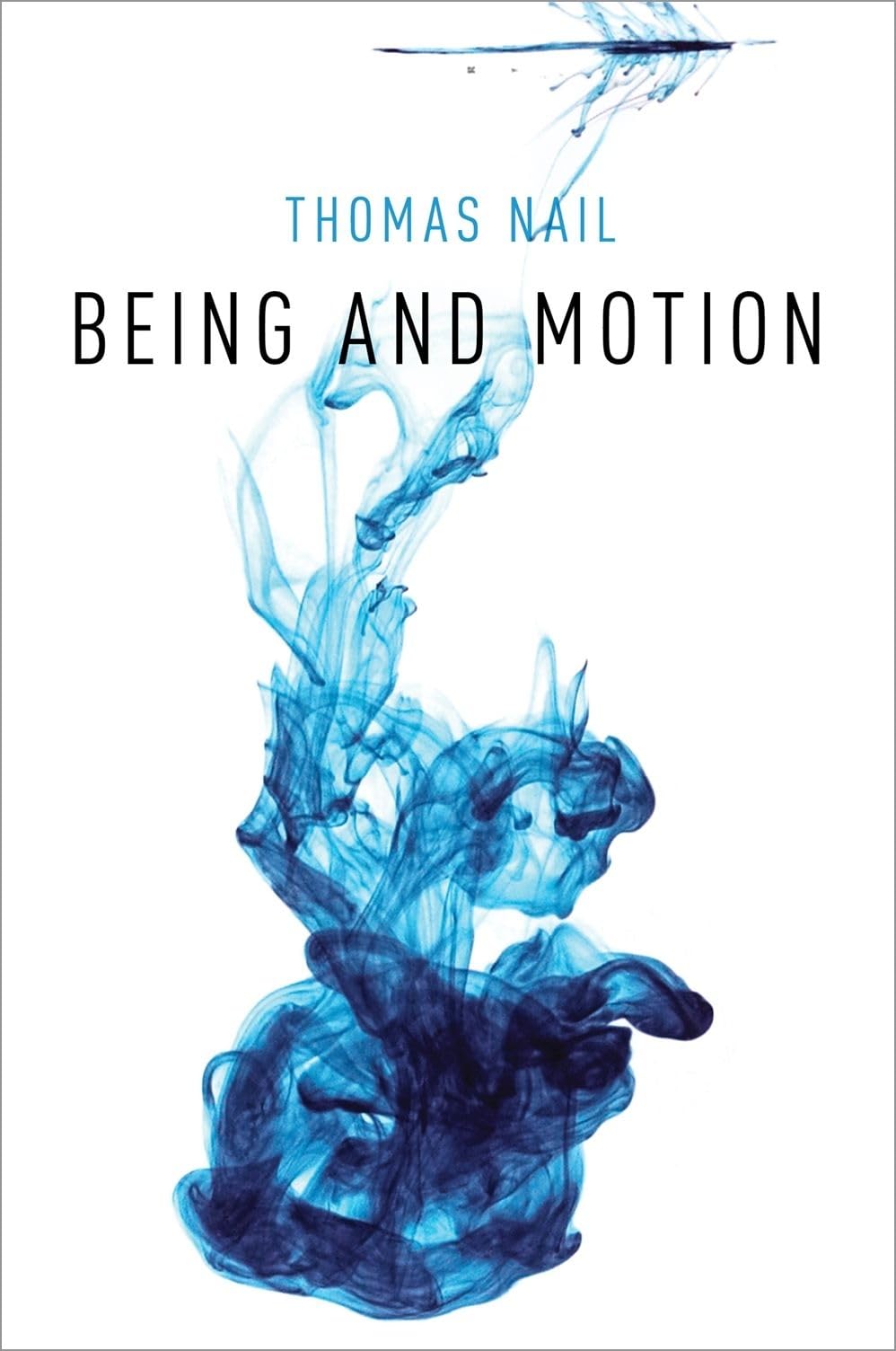 Being and Motion,New