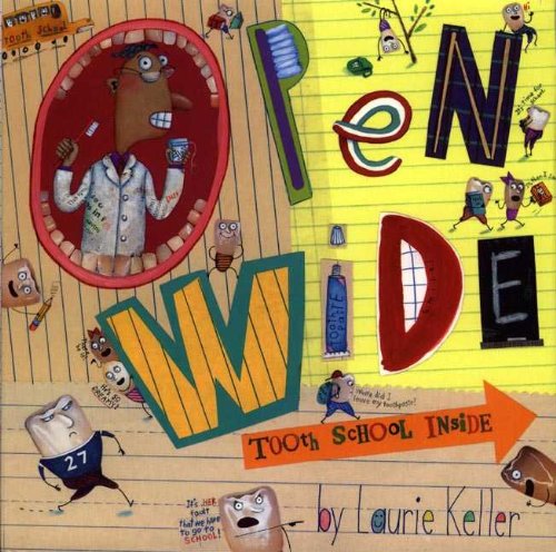 Open Wide: Tooth School Inside (Turtleback School & Library Binding Edition),Used