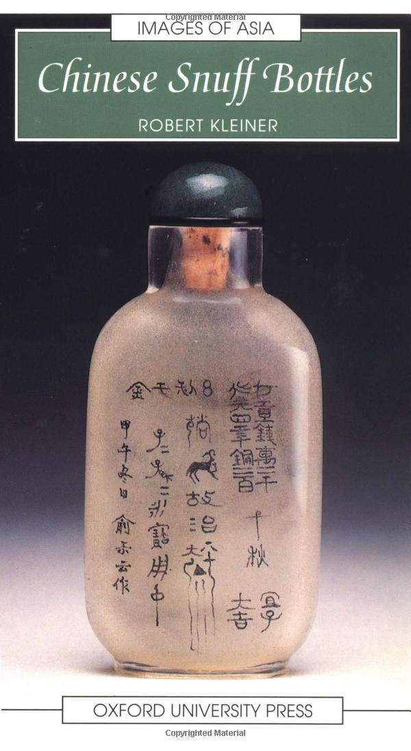 Chinese Snuff Bottles (Images of Asia),Used