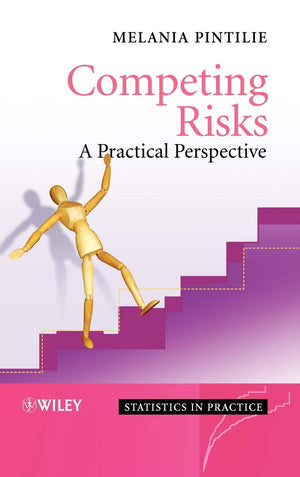 Competing Risks: A Practical Perspective,Used