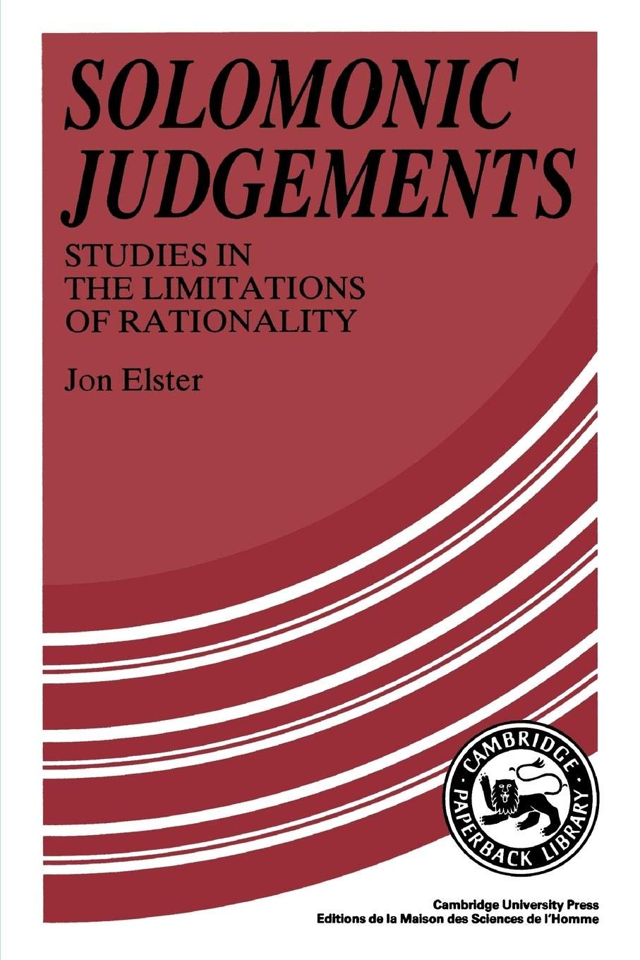 Solomonic Judgements: Studies in the Limitation of Rationality,Used