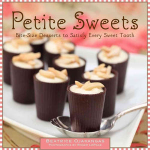 Petite Sweets: BiteSize Desserts to Satisfy Every Sweet Tooth,Used