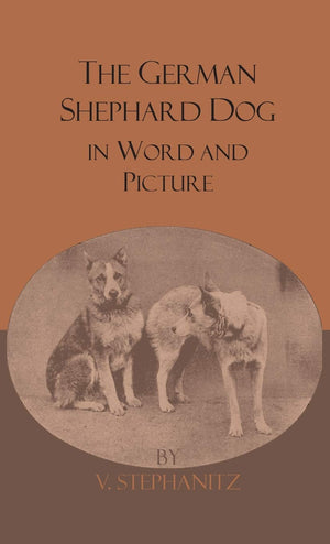 The German Shepherd Dog In Word And Picture,New