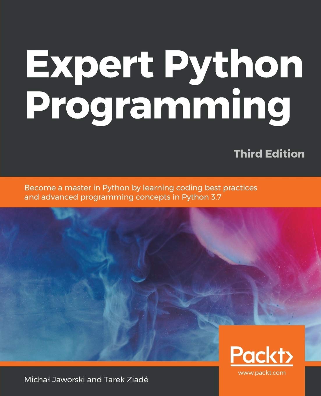 Expert Python Programming  Third Edition: Become a master in Python by learning coding best practices and advanced programming ,Used