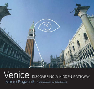 Venice: Discovering a Hidden Pathway,Used