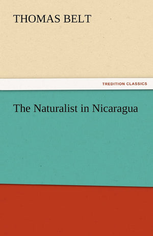 The Naturalist in Nicaragua,Used