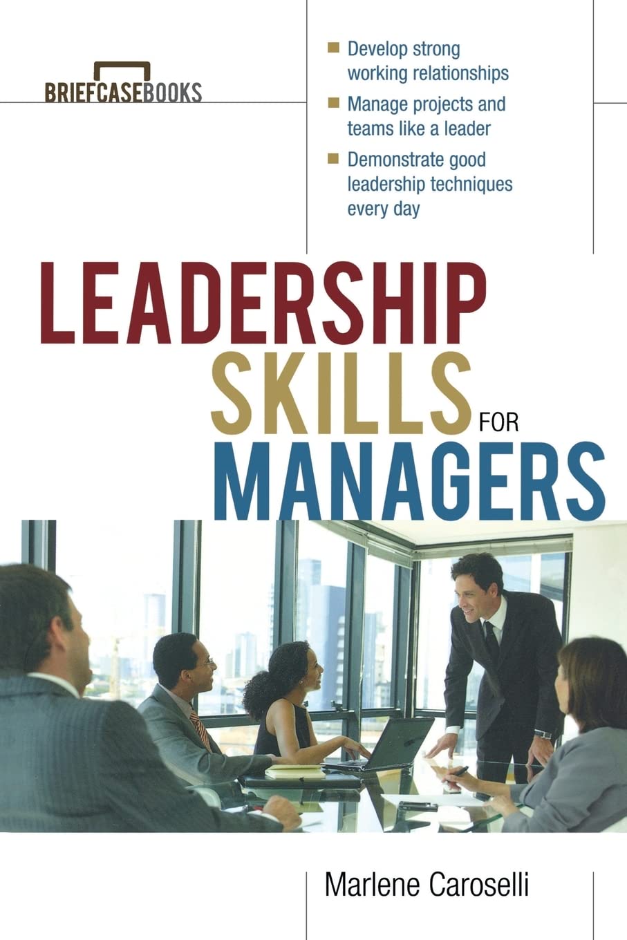 Leadership Skills For Managers,New