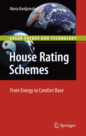 House Rating Schemes: From Energy to Comfort Base (Green Energy and Technology),Used