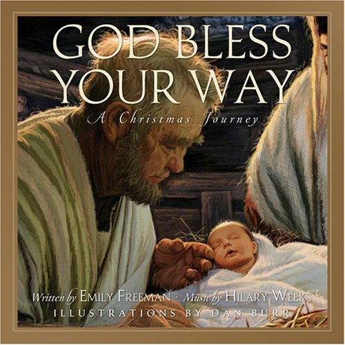 God Bless Your Way: A Christmas Journey,Used