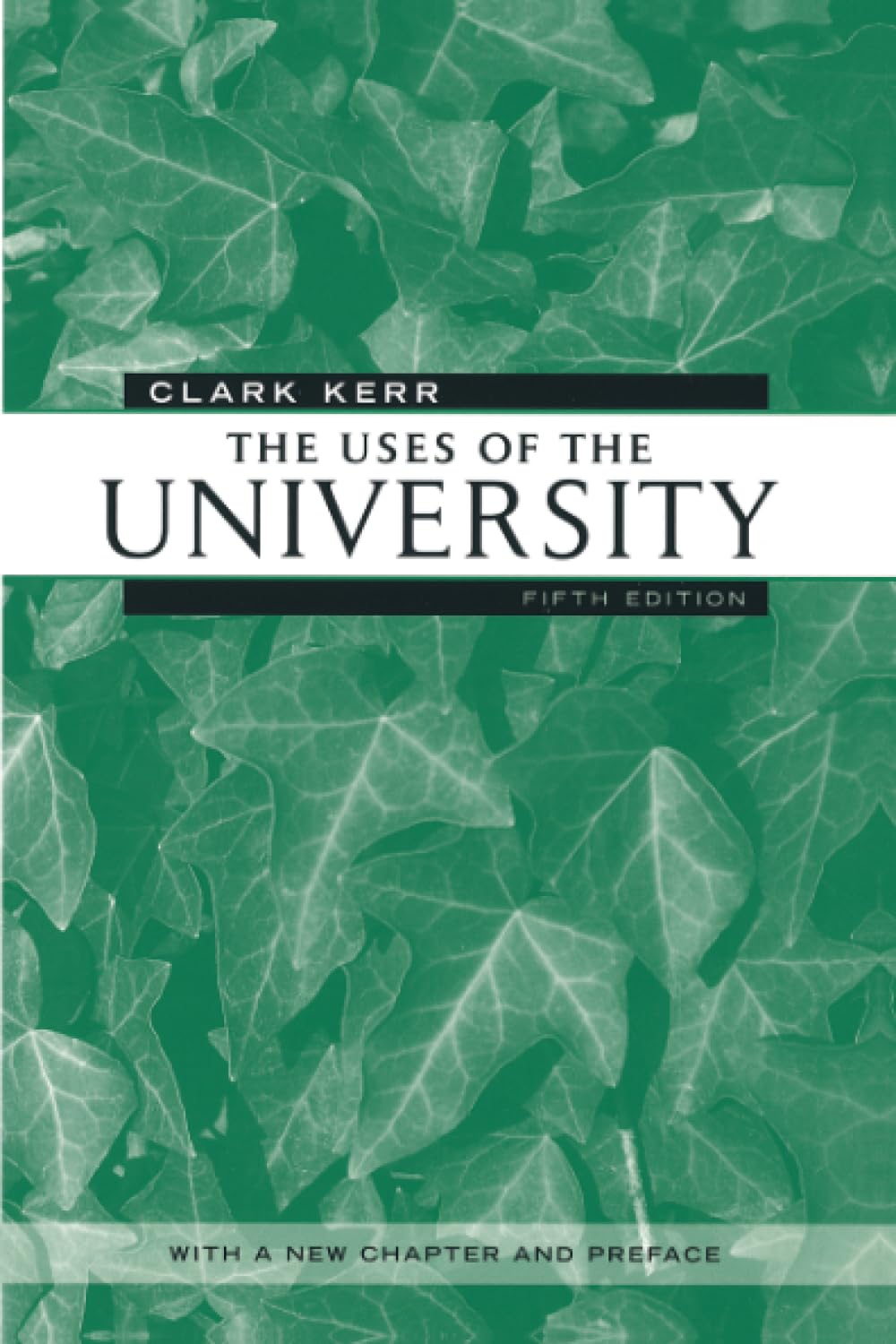 The Uses of the University: Fifth Edition (The Godkin Lectures on the Essentials of Free Government and the Duties of the Citize,Used
