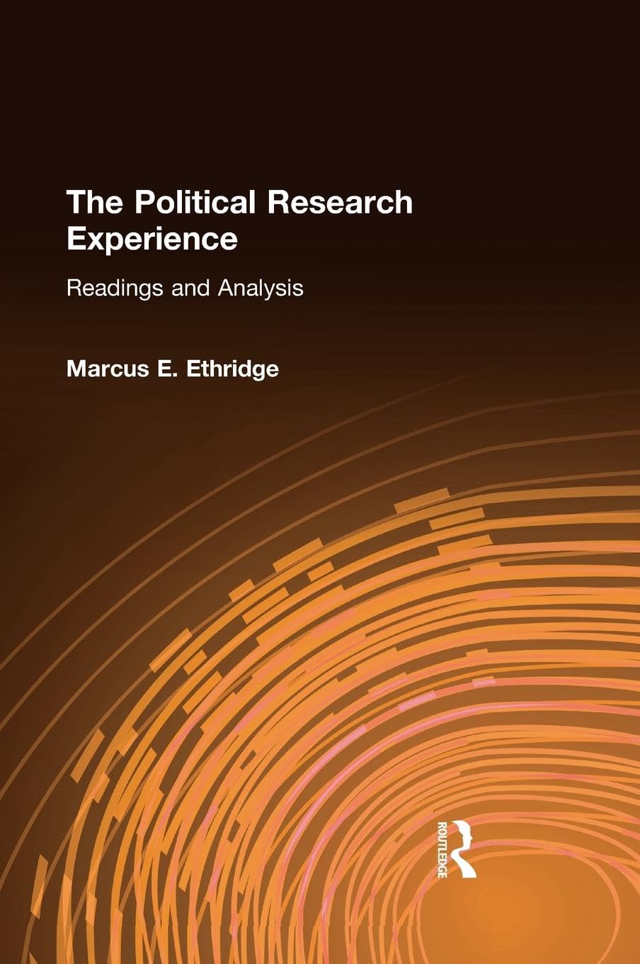 The Political Research Experience: Readings and Analysis,Used