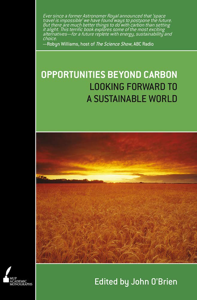 Opportunities Beyond Carbon: Looking Forward to a Sustainable World,Used