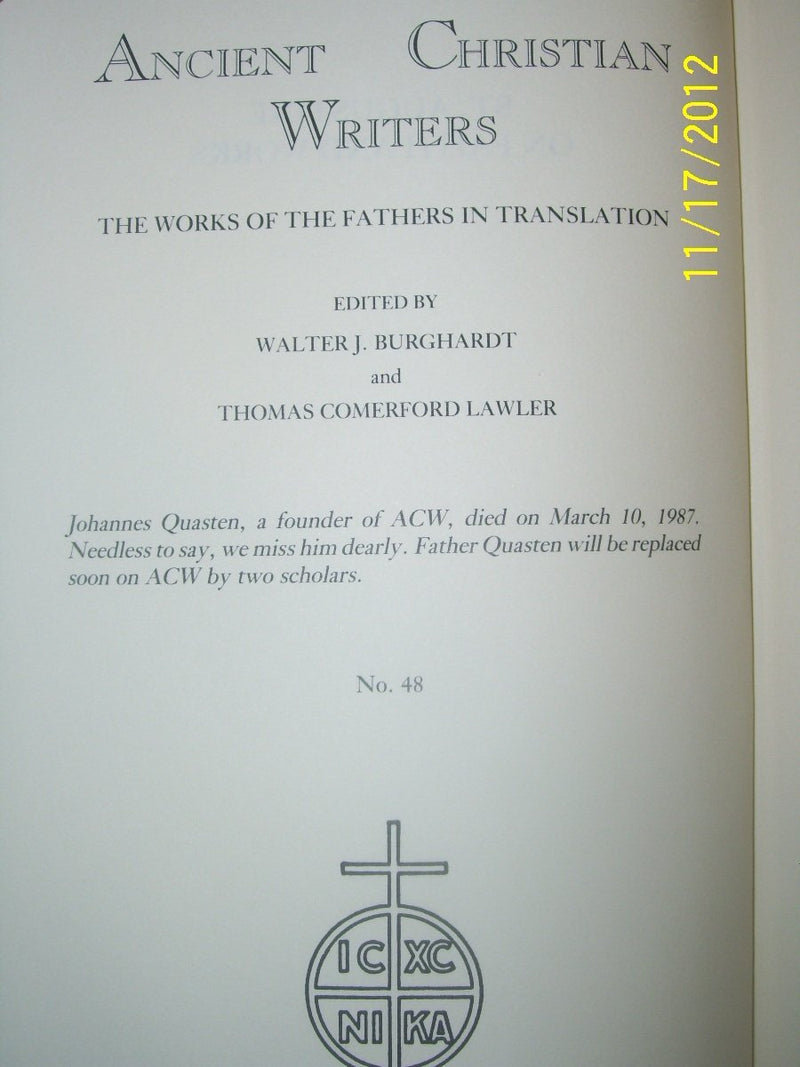 48. St. Augustine on Faith and Works (Ancient Christian Writers),Used
