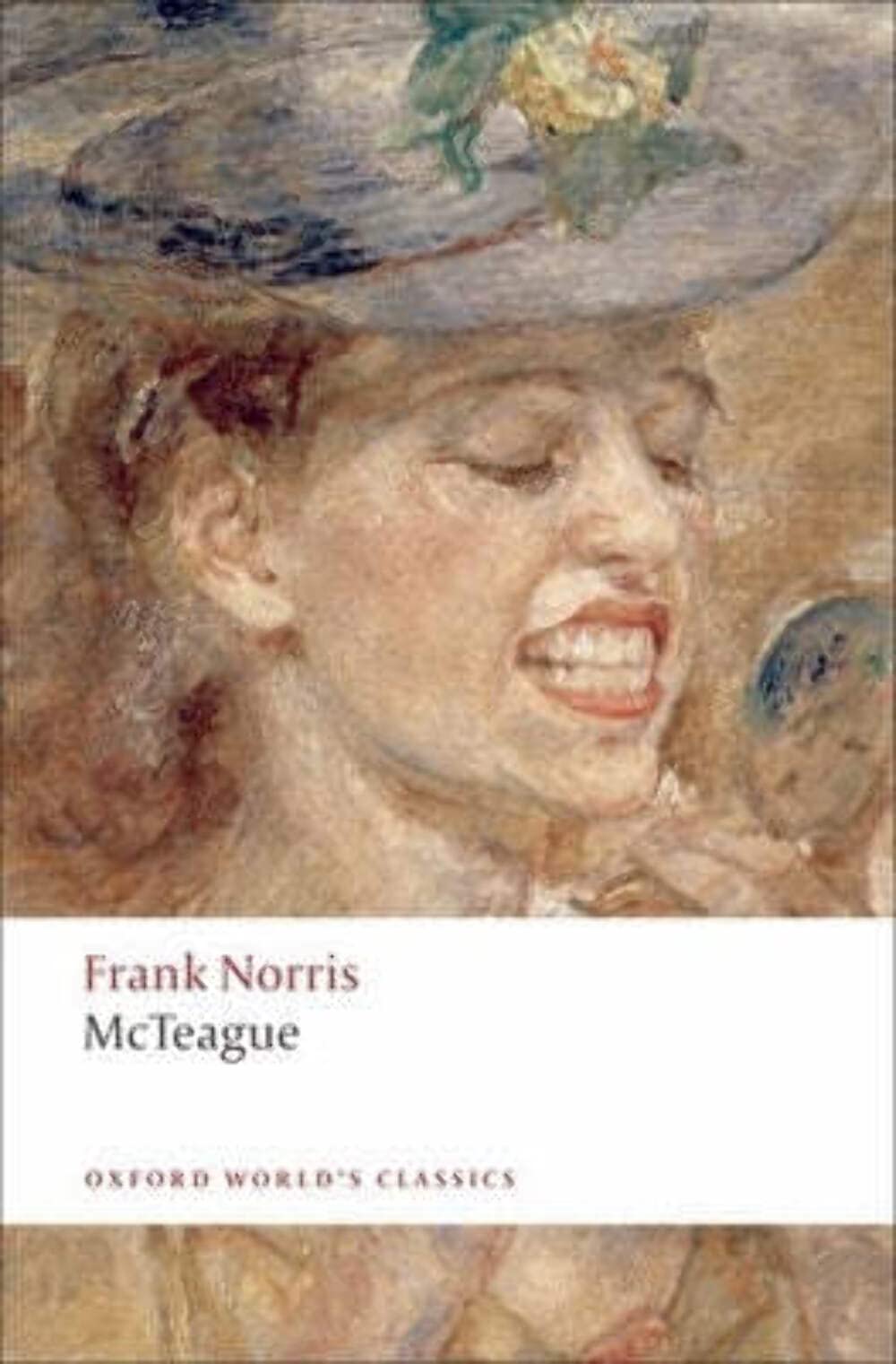 McTeague: A Story of San Francisco (Oxford World's Classics),New
