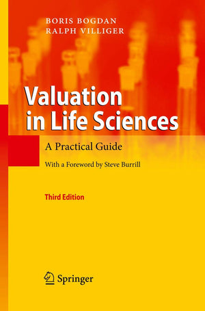 Valuation in Life Sciences: A Practical Guide,Used