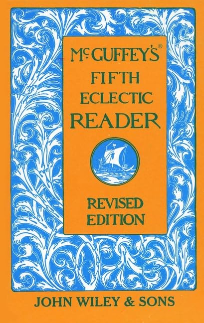 McGuffey's Fifth Eclectic Reader,Used