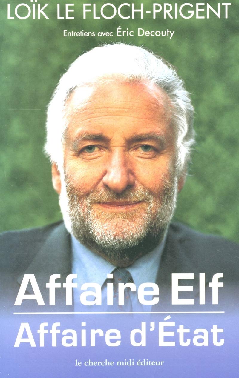 Affaire ELF, Affaire d'tat,Used