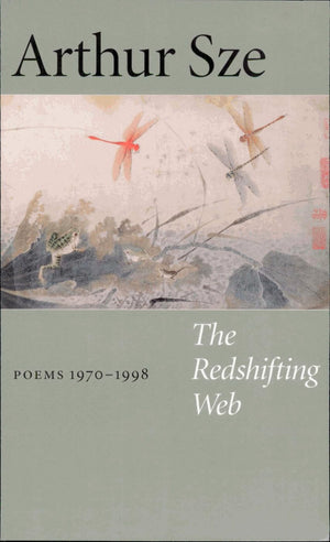 The Redshifting Web: New & Selected Poems,Used