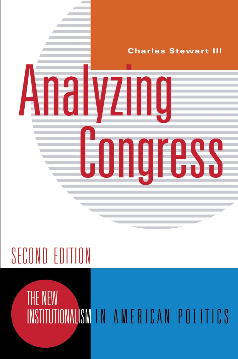 Analyzing Congress (New Institutionalism in American Politics),Used