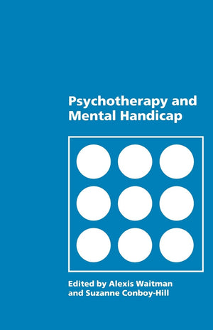 Psychotherapy And Mental Handicap,Used