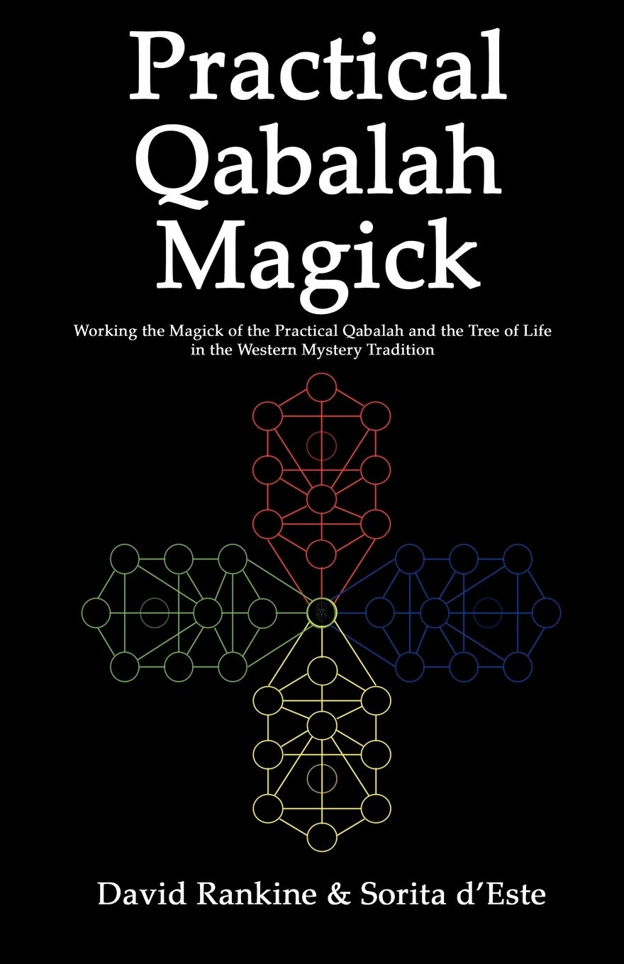 Practical Qabalah Magick: Working The Magic Of The Practical Qabalah And The Tree Of Life In The Western Mystery Tradition (Prac,Used