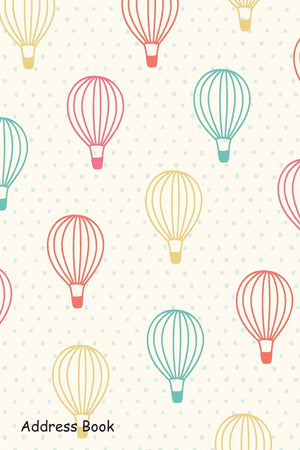 Address Book: For Contacts, Addresses, Phone Numbers, Email, Note,Alphabetical Index With Hot air balloons pattern design,Used