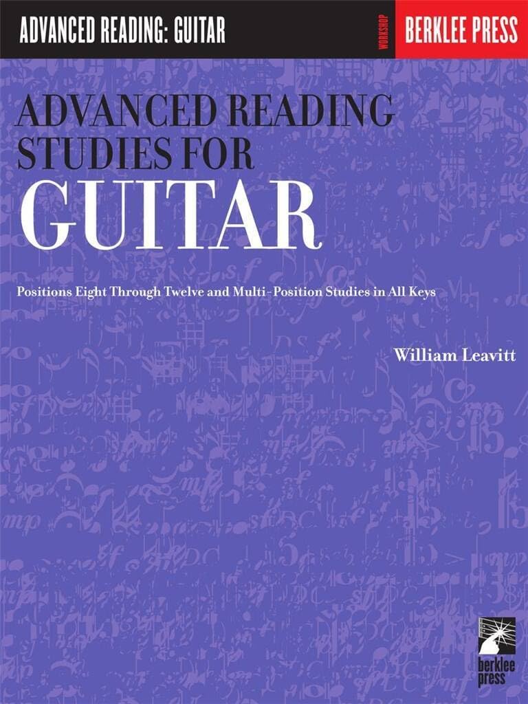 Advanced Reading Studies for Guitar: Guitar Technique (Advanced Reading: Guitar),New
