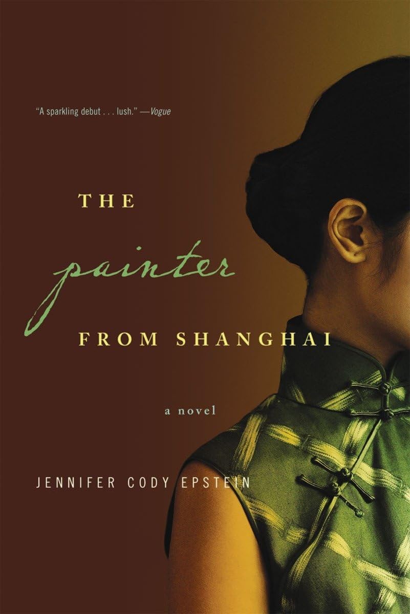 The Painter From Shanghai: A Novel