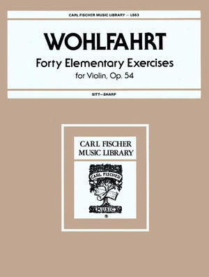 L553  Wohlfahrt  Forty Elementary Exercises For Violin, Op. 54 (Carl Fischer Music Library, L553),Used