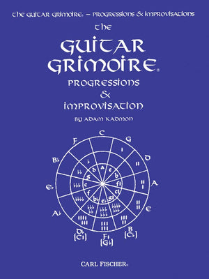GT15  Guitar Grimoire: Progressions & Improvisation,New