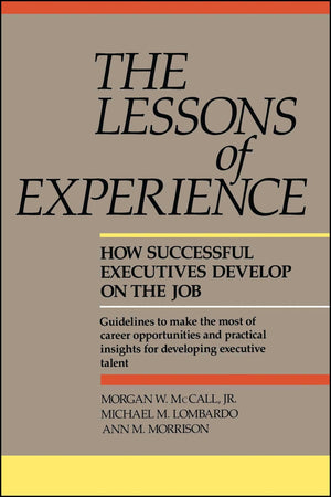 Lessons Of Experience: How Successful Executives Develop On The Job,Used