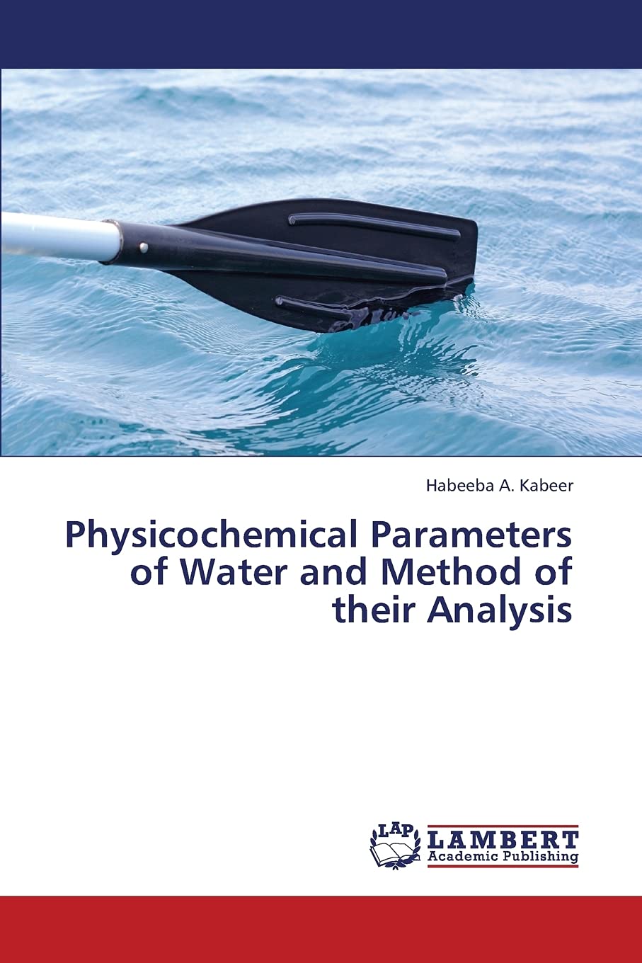 Physicochemical Parameters of Water and Method of their Analysis,Used