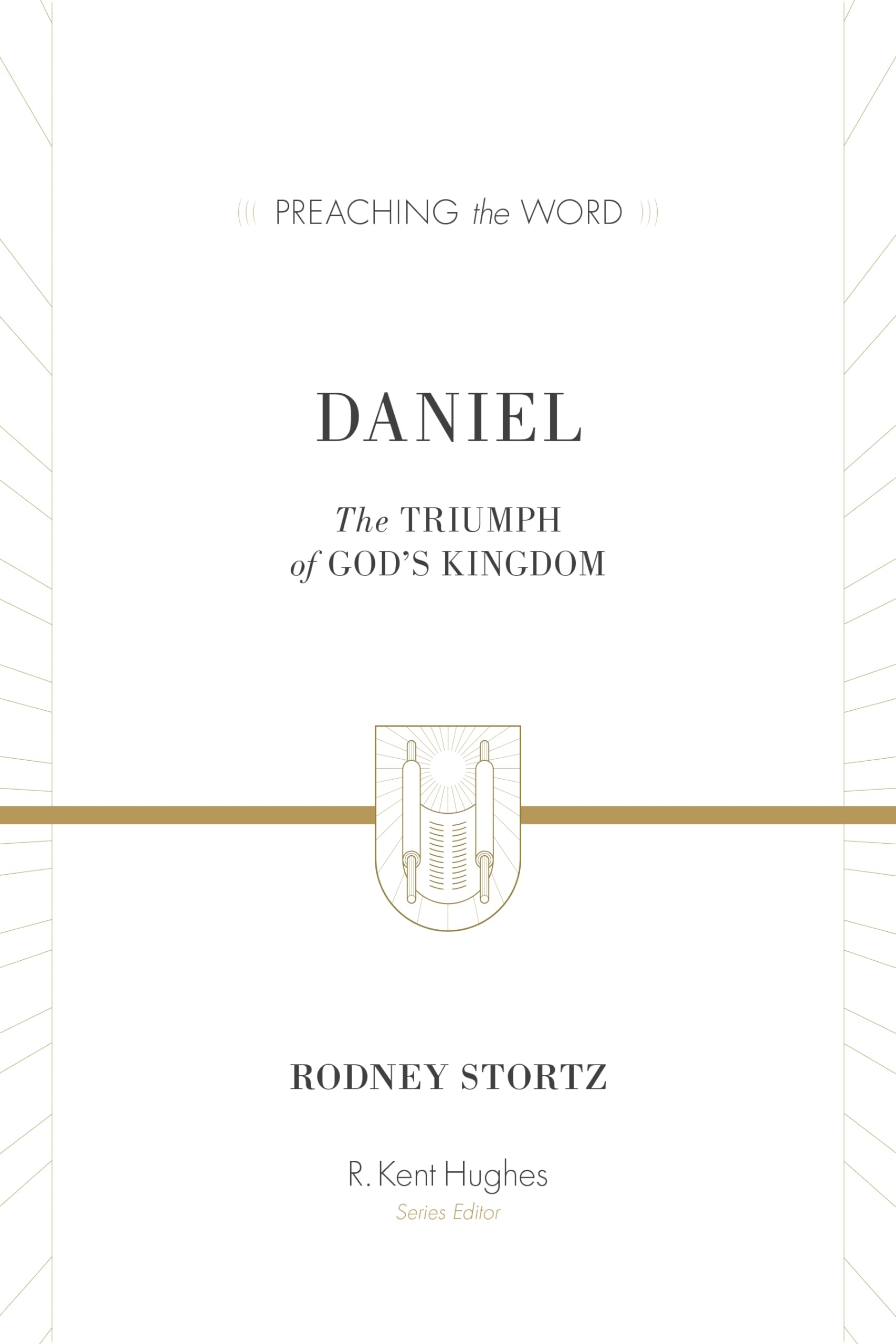 Daniel: The Triumph of God's Kingdom (Preaching the Word),Used